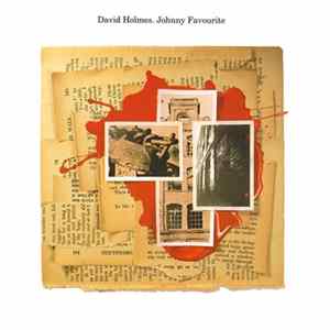 David Holmes - Johnny Favourite Album