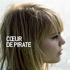Cœur De Pirate - Cœur De Pirate Album