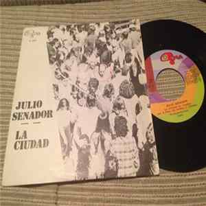 Julio Senador - La Ciudad Album