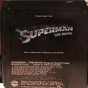 John Williams - Superman The Movie (Original Sound Track) Album