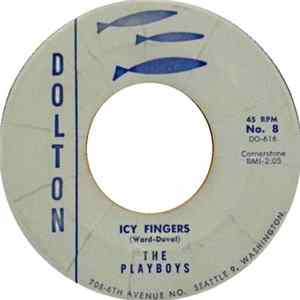 The Playboys - Icy Fingers Album
