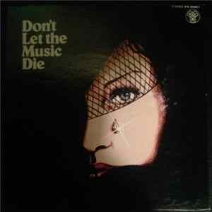 The Tremeloes - Don't Let The Music Die Album