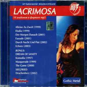 Lacrimosa, Dreams Of Sanity, Siegfried - Музыкальная Энциклопедия Album
