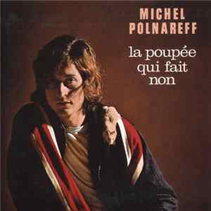 Michel Polnareff - La Poupée Qui Fait Non Album
