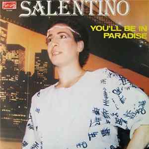 Salentino - You'll Be In Paradise Album