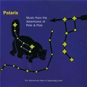 Polaris - Music From The Adventures Of Pete & Pete Album