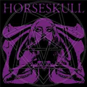 Horseskull - Horseskull Album