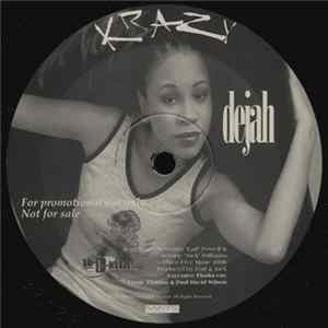 Entourage / Dejah - When / Krazy Album