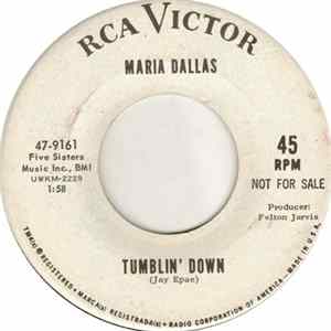 Maria Dallas - Tumblin' Down Album