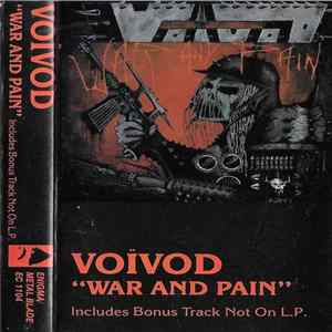 Voïvod - War And Pain Album