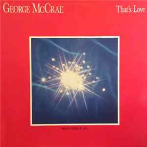 George McCrae - That's Love Album