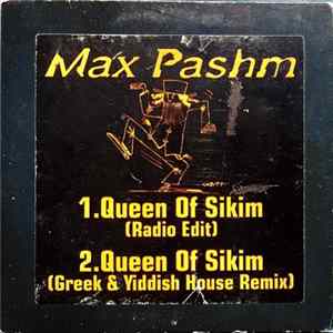 Max Pashm - Queen Of Sikim Album