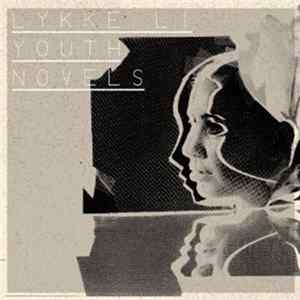 Lykke Li - Youth Novels Album