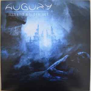 Augury - Illusive Golden Age Album