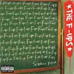 The F-Ups - The F-Ups Album