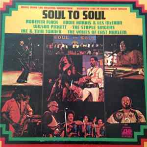 Various - Soul To Soul (Music From The Original Soundtrack - Recorded Live In Ghana, West Africa) Album