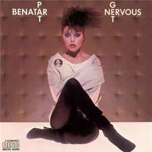 Pat Benatar - Get Nervous Album