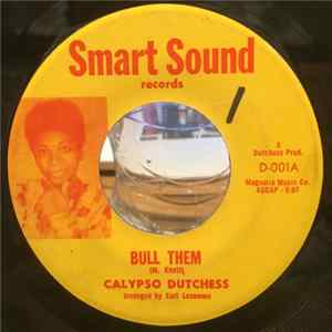 Calypso Dutchess - Bull Them / Carnival Jump-Up Album