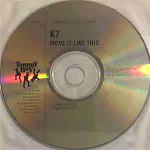K7 - Move It Like This Album