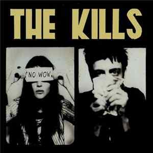 The Kills - No Wow Album