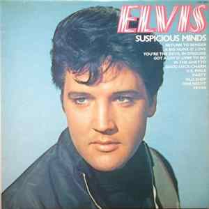 Elvis - Suspicious Minds Album