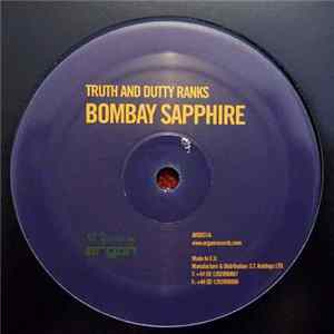 Truth And Dutty Ranks - Bombay Sapphire / Worlds Apart Album