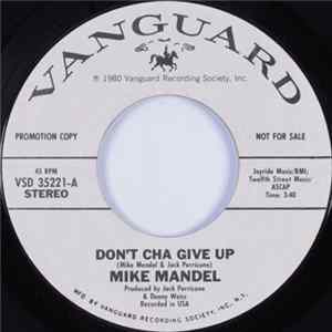 Mike Mandel - Don't Cha Give Up Album