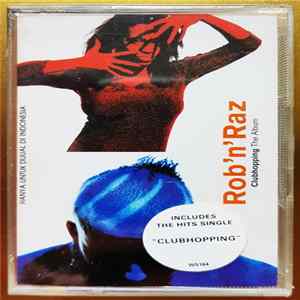 Rob 'N' Raz - Clubhopping (The Album) Album