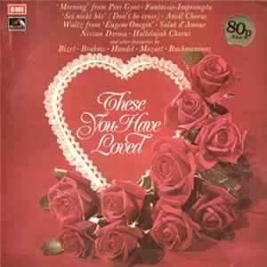 Various - These You Have Loved Album