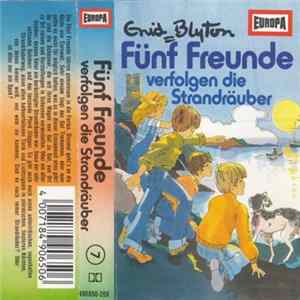 Enid Blyton - Fünf Freunde Verfolgen Die Strandräuber Album