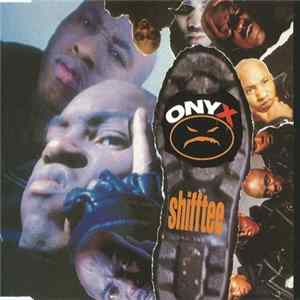 Onyx - Shifftee Album