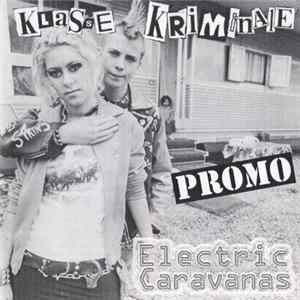 Klasse Kriminale - Electric Caravanas Album