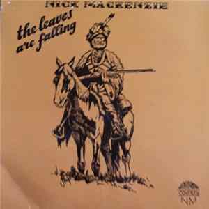 Nick MacKenzie - The Leaves Are Falling Album