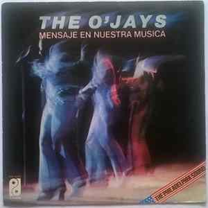 The O'Jays - Mensaje En Nuestra Musica Album
