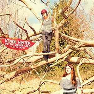 Kendl Winter And The Summer Gold - It Can Be Done! Album
