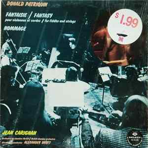Ti-Jean Carignan, McGill Chamber Orchestra - Fantaisie Pour Violoneux Et Cordes/ Fantasy For Fiddler And Strings Album