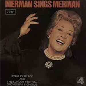 Ethel Merman with Stanley Black and The London Festival Orchestra And Chorus - Merman Sings Merman Album