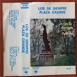 Los De Siempre - Plaza Grande Album
