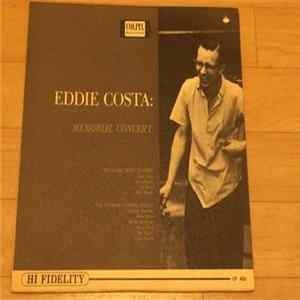 The Clark Terry Quartet / The Coleman Hawkins Sextet - Eddie Costa: Memorial Concert Album
