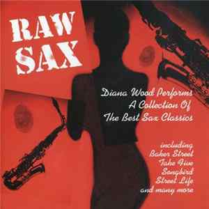 Diana Wood - Raw Sax Album