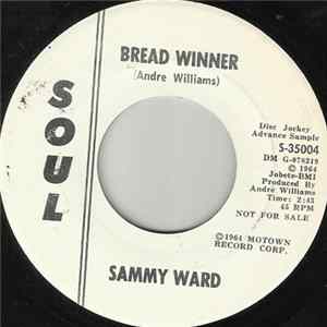 Sammy Ward - Bread Winner / You've Got To Change Album