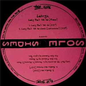 Latyrx - Lady Don't Tek No Album