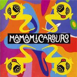 Mamamicarburo - Mamamicarburo Album