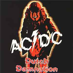 AC/DC - Dutch Damnation Album