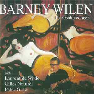 Barney Wilen - The Osaka Concert Album