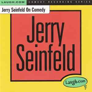 Jerry Seinfeld - Jerry Seinfeld On Comedy Album