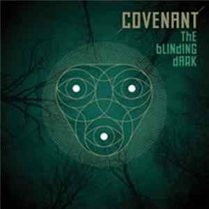 Covenant - The Blinding Dark Album