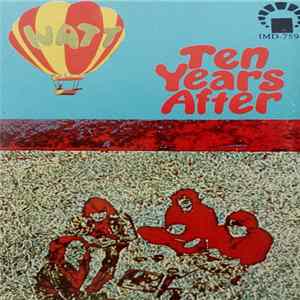 Ten Years After - Watt Album