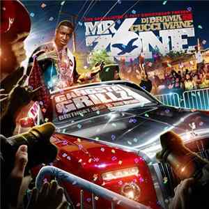 DJ Drama & Gucci Mane - Mr. Zone 6 Album