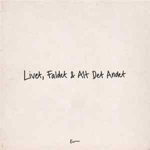 Karl William - Livet, Faldet & Alt Det Andet Album